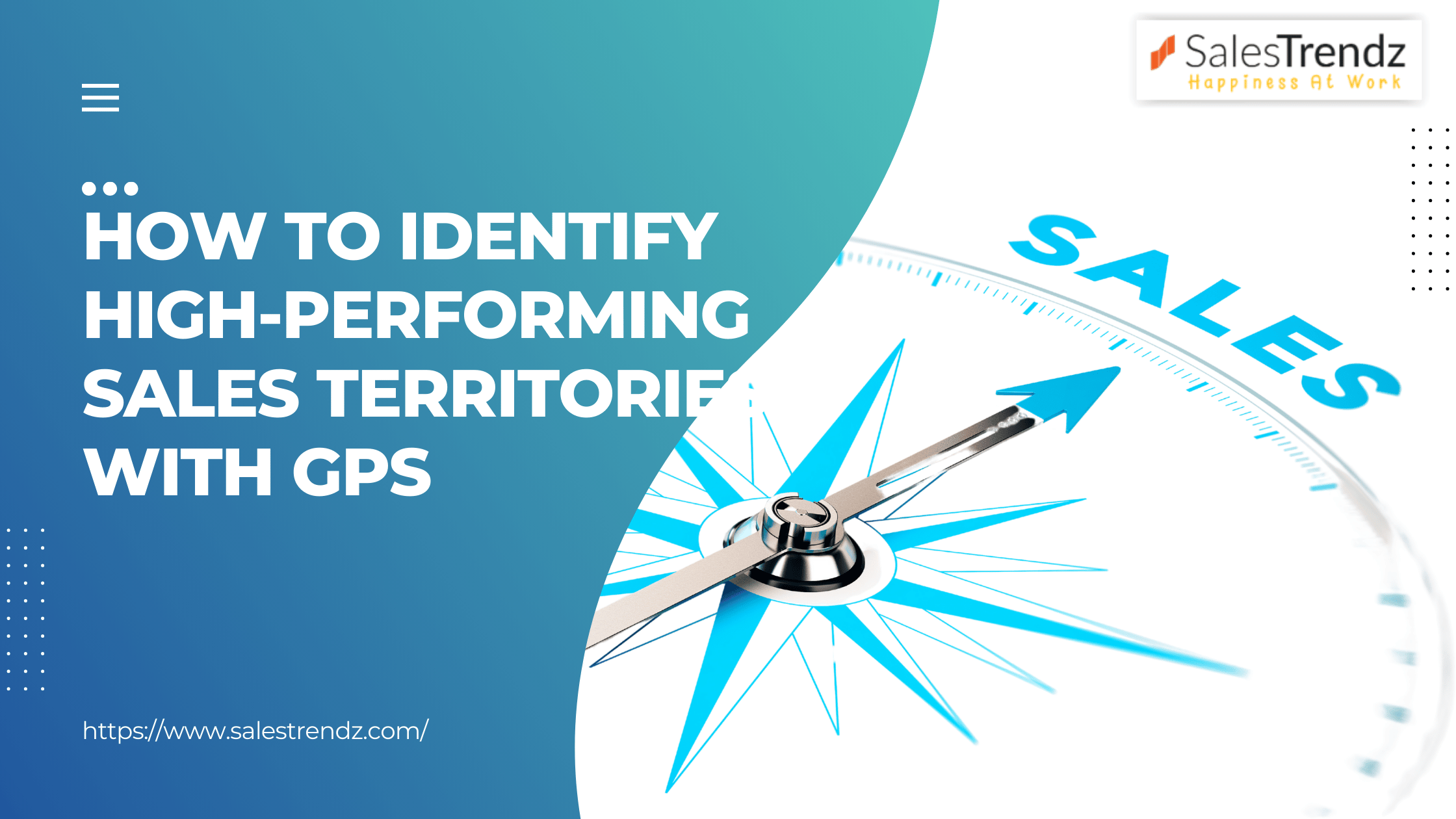 How to Identify High-Performing Sales Territories with GPS